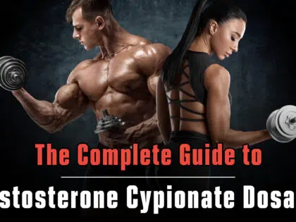The Complete Guide to Testosterone Cypionate Dosage