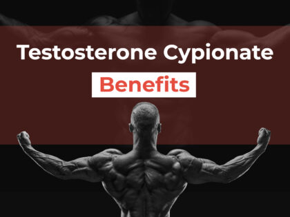 Testosterone Cypionate Benefits